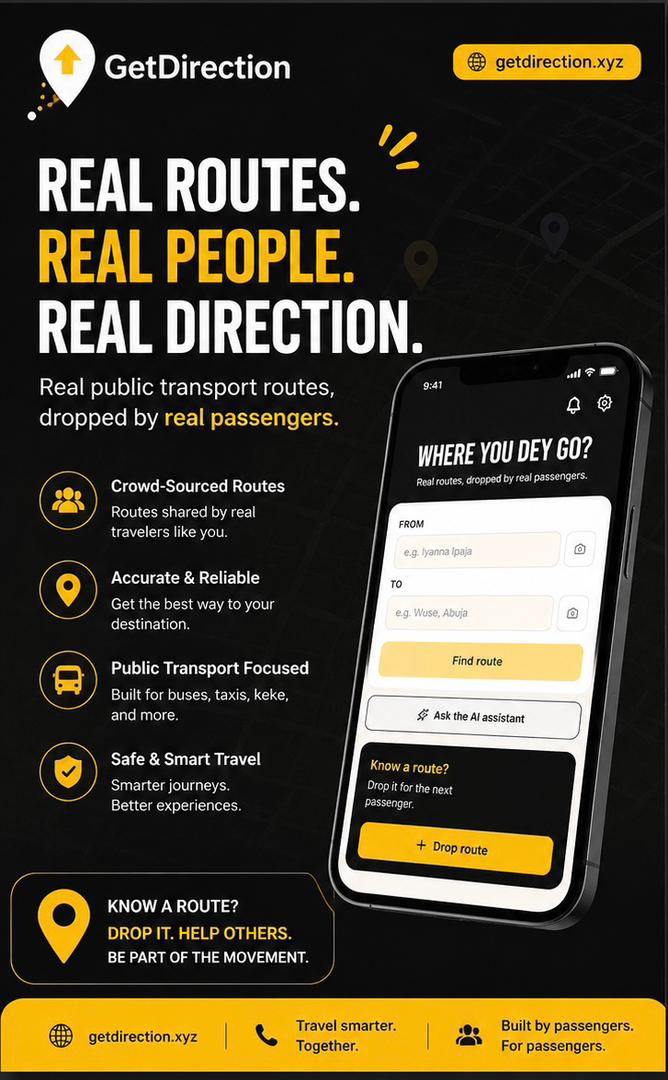 🚍 GetDirection Launches Nationwide to Help Nigerians Navigate Public Transport One Real Route at a Time